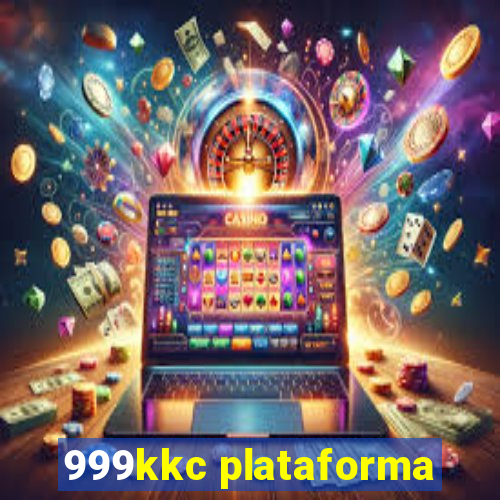 999kkc plataforma